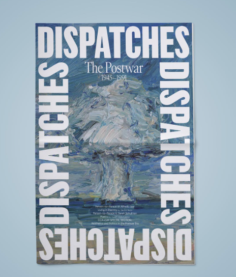 Dispatches Magazine Issue 04 - The Postwar (1945-1991)